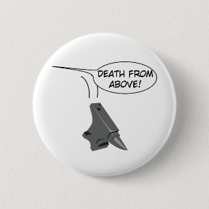 Death from Above! 6 Cm Round Badge