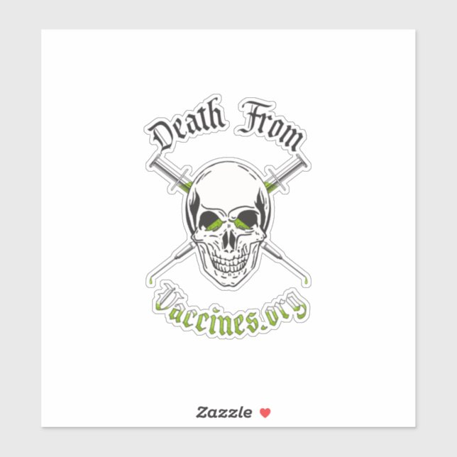 Death From Vaccines Custom-Cut Vinyl Sticker 8"x8" (Sheet)