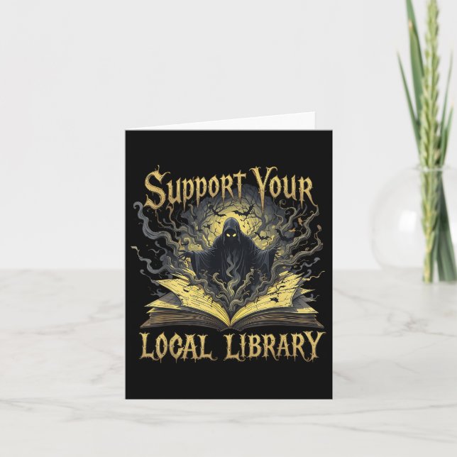 Death Gothic Support Your Local Library Lovers Boo Card (Front)