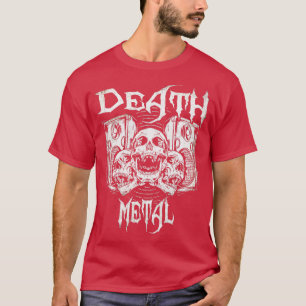 Death Heavy Goth Metal Rock and Roll Rocker Musici T-Shirt