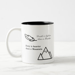 Death is lighter than a feather Two-Tone coffee mug