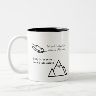 Death is lighter than a feather Two-Tone coffee mug