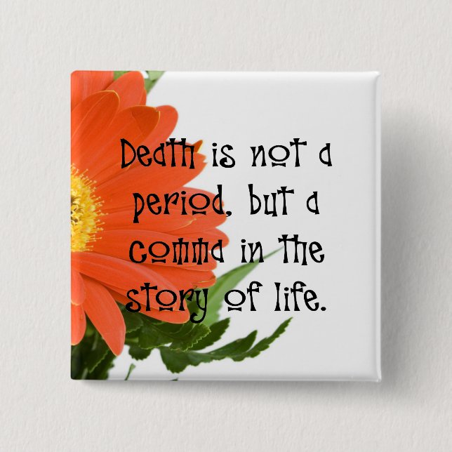 Death is Not the End 15 Cm Square Badge (Front)