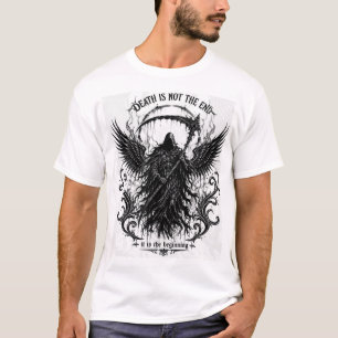 Death Is Not the End Gothic Grim Reaper T-Shirt