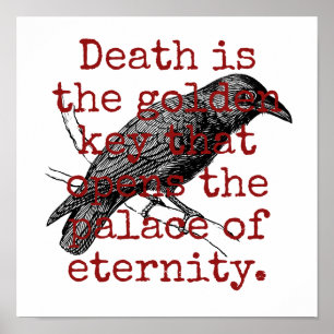 Death Is The Golden Key - Death Quote Poster