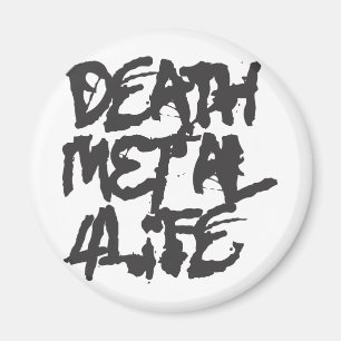 Death Metal 4 Life Magnet