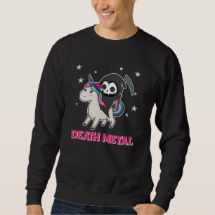 Death Metal - Death Riding Unicorn Funny Unicorn Sweatshirt