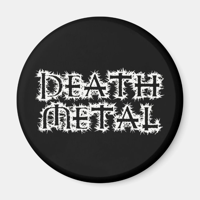 Death Metal Magnet (Front)