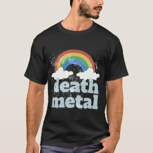 Death Metal Rainbow For Heavy Metal Band And Rock  T-Shirt