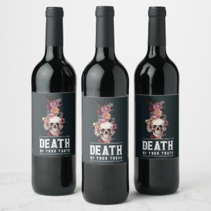 Death of your youth, funeral birthday wine label