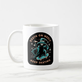 Death on Wheels – Keep Skating Coffee Mug