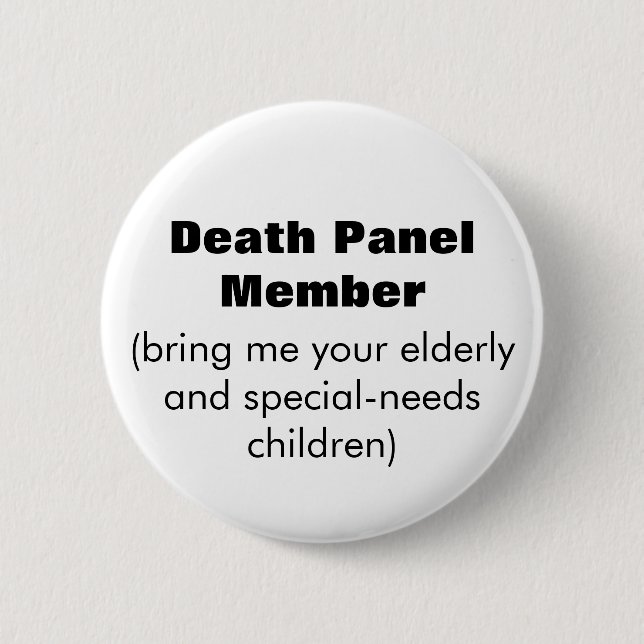 Death Panel Member 6 Cm Round Badge (Front)