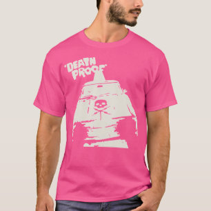 Death Proof T-Shirt