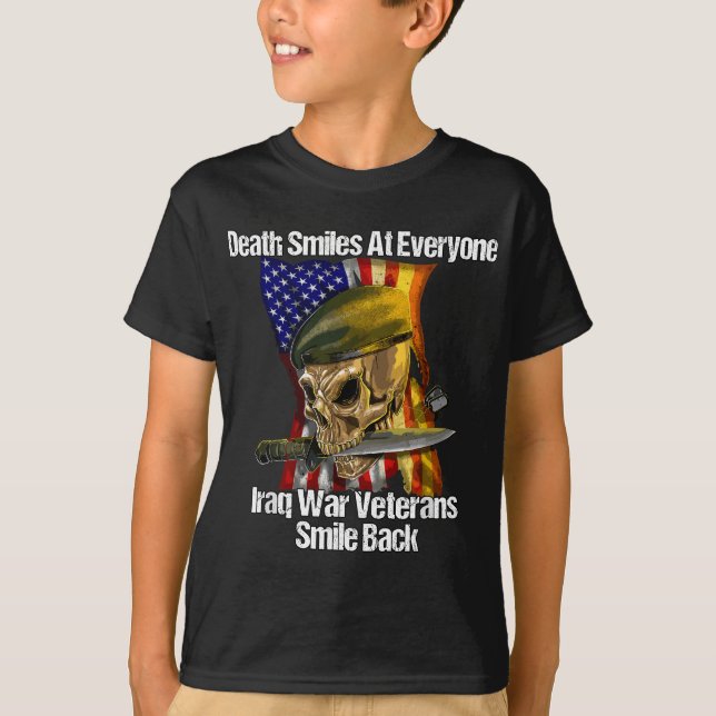 Death Smiles At Everyone Iraq War Veteran T-Shirt (Front)