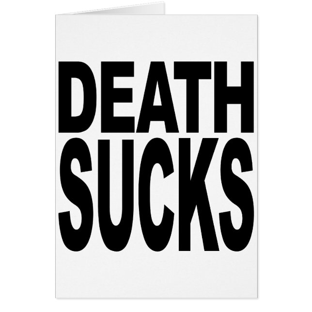 Death Sucks (Front)