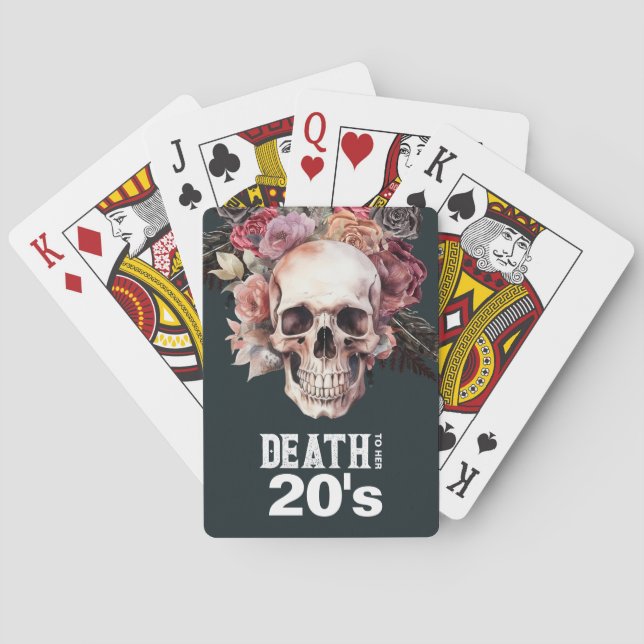 "Death to her 20s" - 30th birthday Playing Cards (Back)