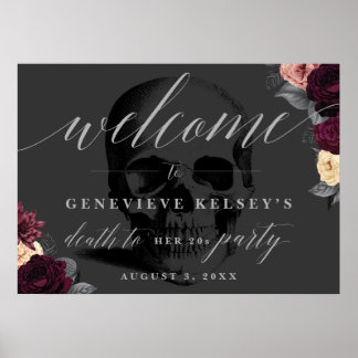 Death to Her 20s 30th Birthday Welcome Sign