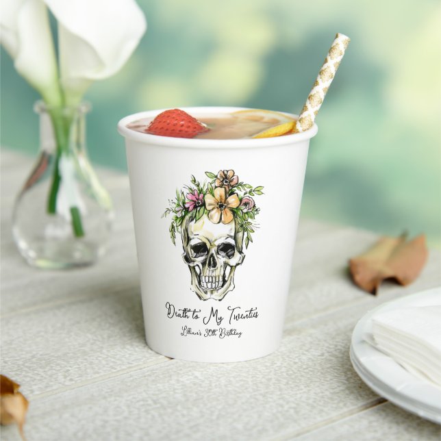 Death to My 20s Birthday Skull  Paper Cups (Insitu)