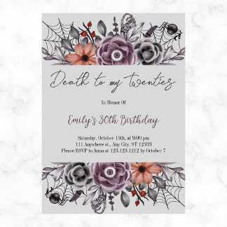Death to my 20s Halloween Any Year Birthday Party Invitation