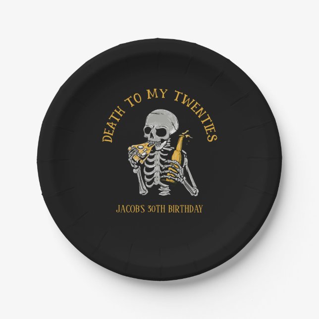 Death to My 20s Skeleton Paper Plate (Front)