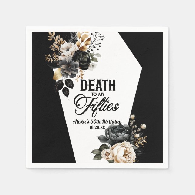 Death To My Fifties Floral 60th Birthday Party Napkin (Front)