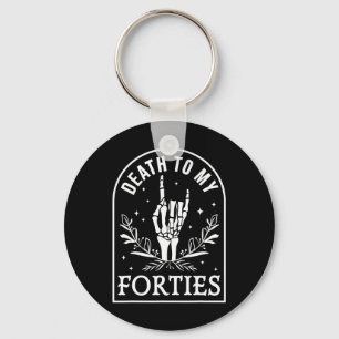 Death To My Forties 50th Birthday Skeleton Gothic Key Ring