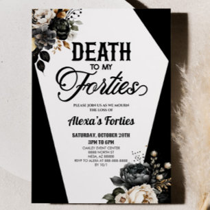 Death To My Forties Floral 50th Birthday Party Invitation