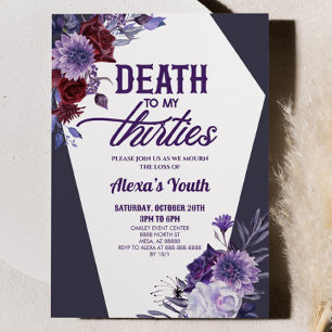 Death To My Thirties Floral 40th Birthday Party Invitation