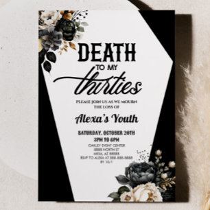 Death To My Thirties Floral 40th Birthday Party Invitation