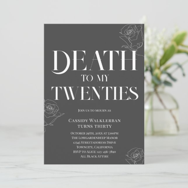 Death to my Twenties 30th Birthday  Invitation (Standing Front)