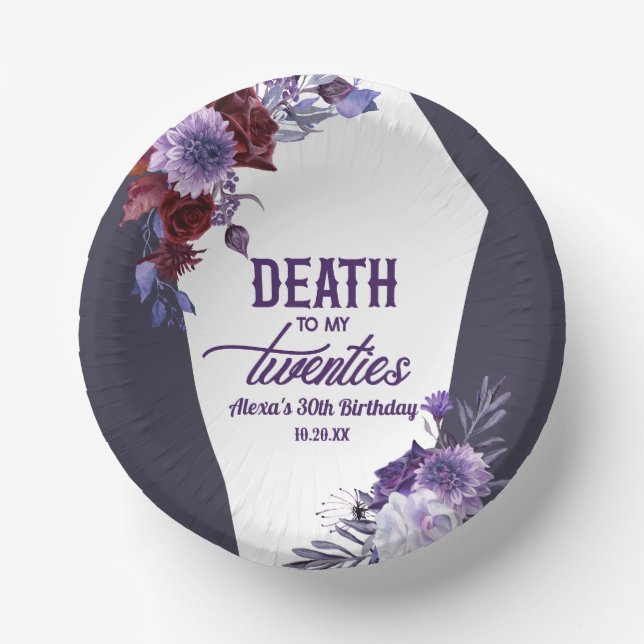 Death To My Twenties Floral 30th Birthday Party Paper Plate (Front)