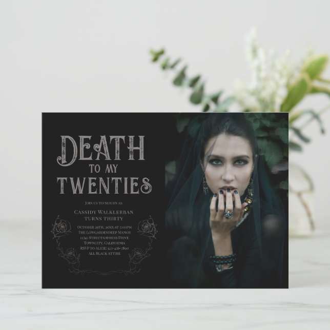 Death to my Twenties Photo 30th Birthday Invitation (Standing Front)