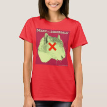 DEATH TO SQUIRRELS™ t-shirt2 deep red