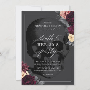 Death to Your 20's Party Invitation with Flowers
