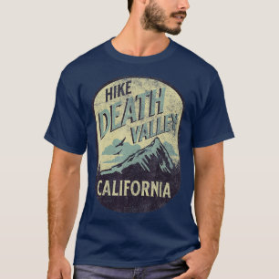 Death Valley California Nature Hike Mountain Outdo T-Shirt