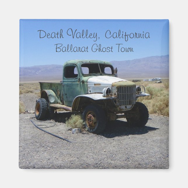 Death Valley/Ghost Town Magnet! Magnet (Front)