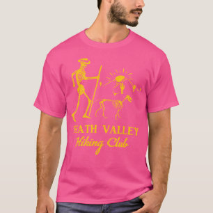 Death Valley Hiking Club Man  Dog Skeletons Desert T-Shirt