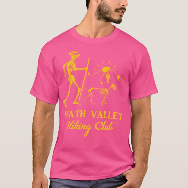 Death Valley Hiking Club Man  Dog Skeletons Desert T-Shirt (Front)