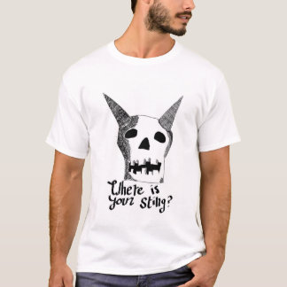 Death, Where is your sting? T-Shirt