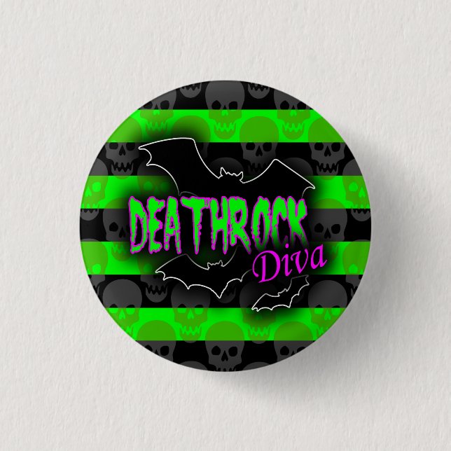Deathrock Diva Button (Front)