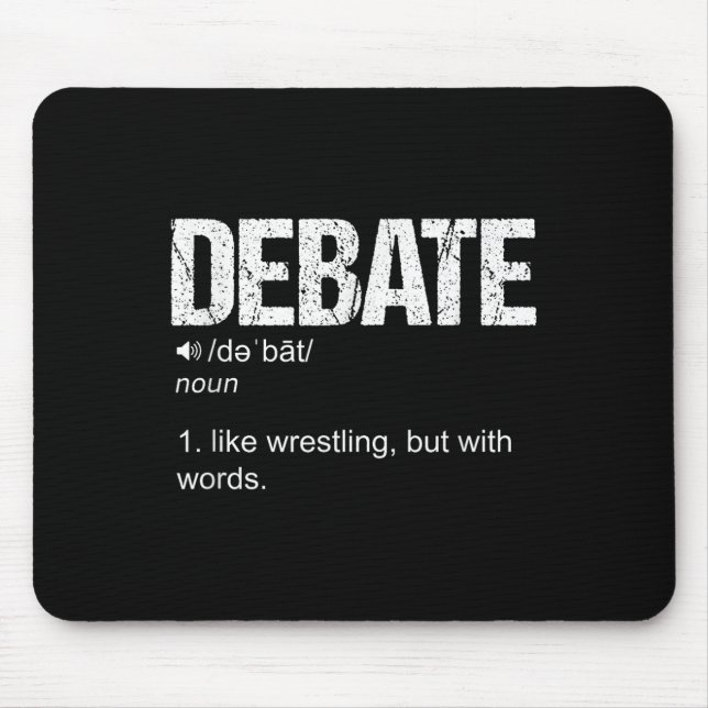 Debate Definition Like A Wrestling But With Words  Mouse Mat (Front)