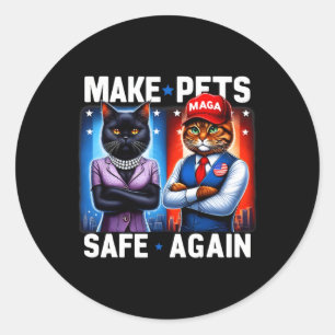 Debate Eating The Dogs Cat Make Pets Safe Again Tr Classic Round Sticker
