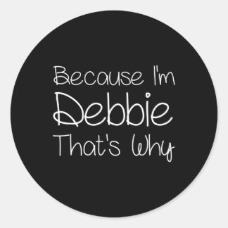 Debbie Funny Personalised Birthday Women Name Gift Classic Round Sticker