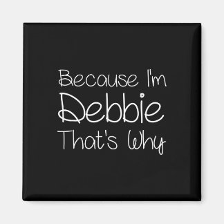 Debbie Funny Personalised Birthday Women Name Gift Magnet