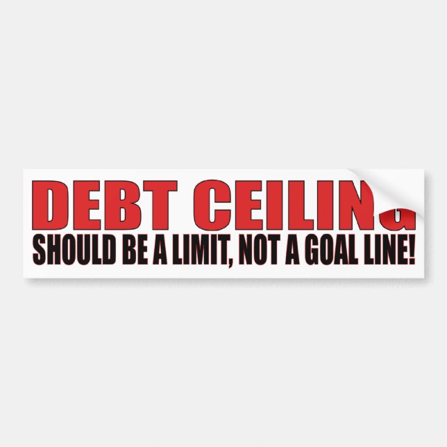 Debt Ceiling Bumper Sticker (Front)