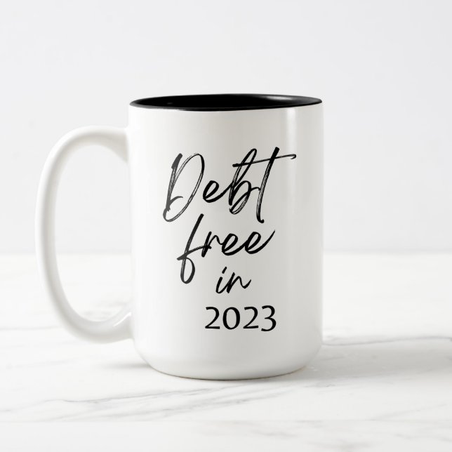 Debt Free in 2023 Financial Independence Two-Tone  Two-Tone Coffee Mug (Left)