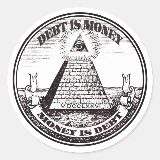 debt is Money Classic Round Sticker (Front)