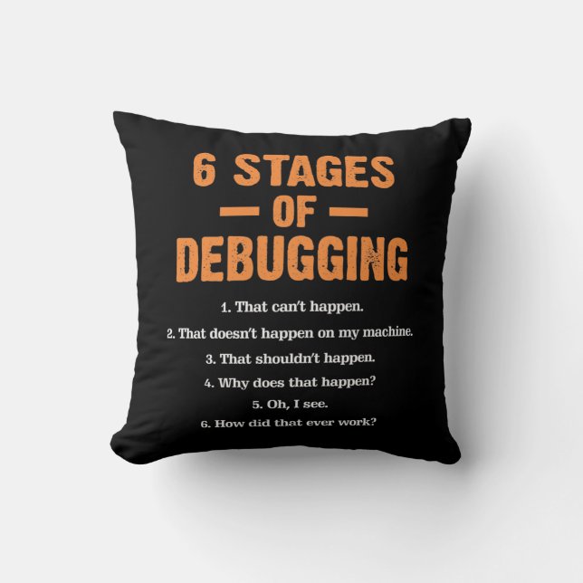 Debugging Coder Bug Coding Computer Programmer Cushion (Front)