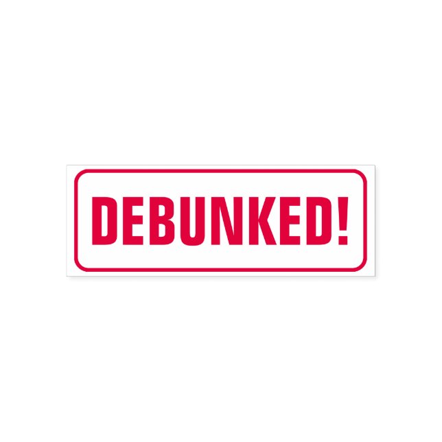 "DEBUNKED!" + Rounded Corners Rectangle Self-inking Stamp (Design)