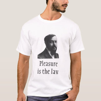 Debussy: Pleasure is the law Tshirt